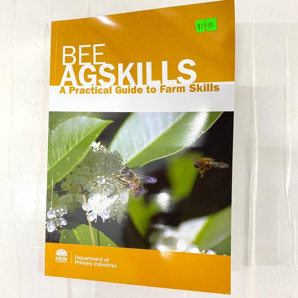 Beekeeping Book (AgSkills by NSW Department of Primary Industries)